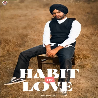 Habit Of Love